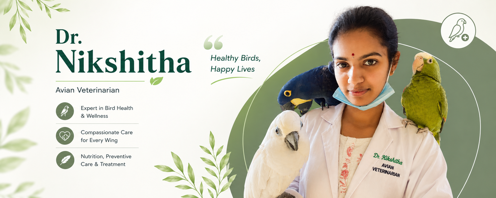 Avian Vet – Birds Medicine & Rehabilitation | Dr. Nikshitha K Reddy