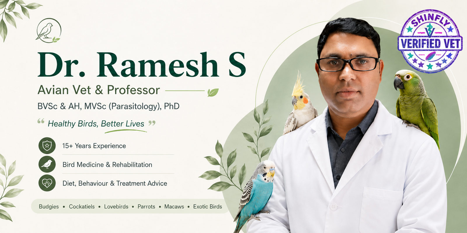 Dr. Ramesh S – Shinfly Verified Avian Vet